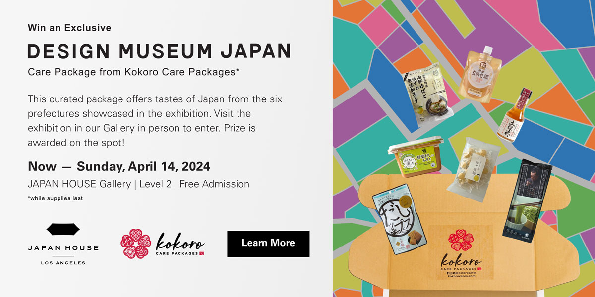 Win an Exclusive DESIGN MUSEUM JAPAN Care Package from Kokoro Care Packages *while supplies last. This curated package offers tastes of Japan from the six prefectures showcased in the exhibition. Visit the exhibition in our Gallery in person to enter. Prize is awarded on the spot! Now – Sunday, April 14, 2024. JAPAN HOUSE Gallery, Level 2. Free Admission. Click to learn more.